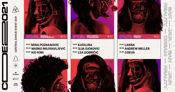  CENTRAL DANCE EVENT 2021: SAN ILI JAVA! Setovi lokalnih izvođača, od 30. decembra do 1. januara putem Facebook-a i YouTube-a