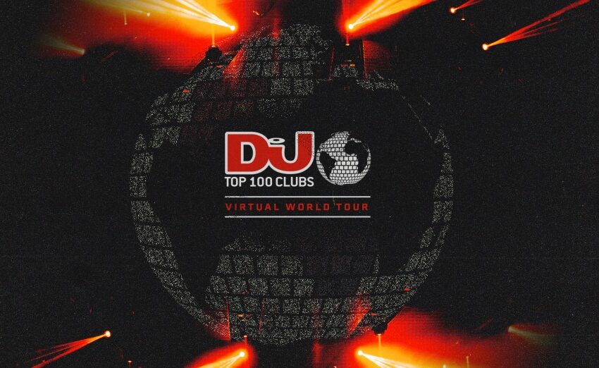 DJ Mag pokreće Top 100 Clubs 2021 Virtual World Tour!