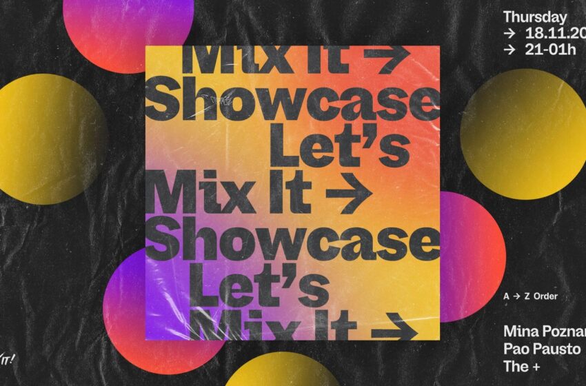Mlade nade domaće scene koje obećavaju: Slušamo ih na Lеt’s Mix It Showcase žurci u DOT-u!