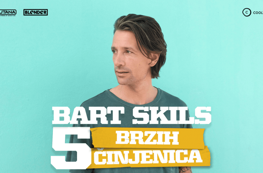  Pred premijerni nastup u Barutani, otkrivamo pet činjenica koje možda niste znali o Bartu Skilsu!