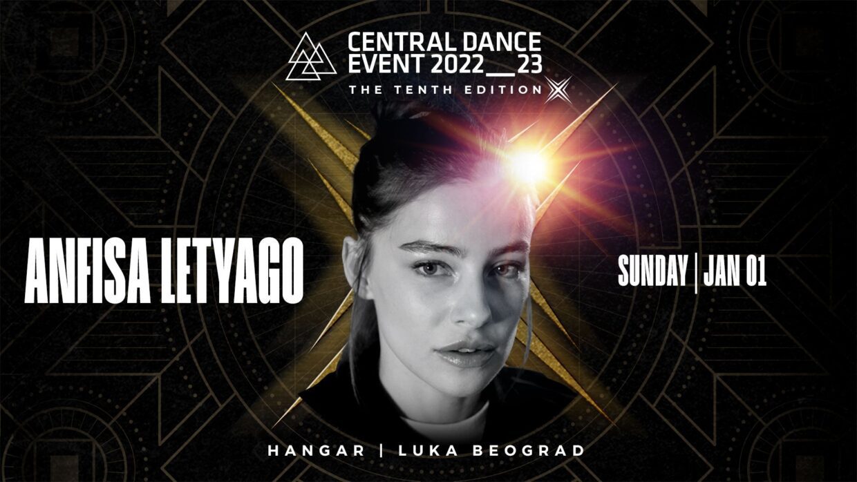 Anfisa Letyago pridružuje se lajnapu jubilarnog desetog izdanja Central Dance Eventa!