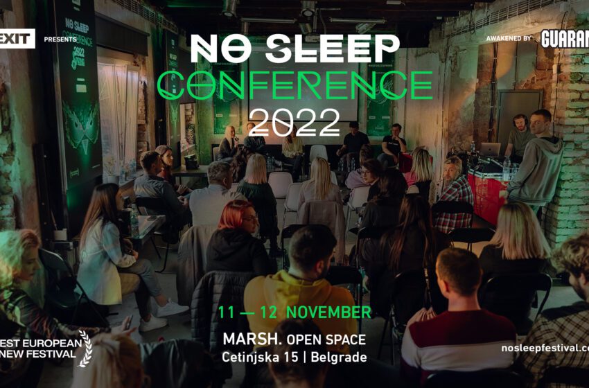 No Sleep konferencija 11. i 12. novembra donosi najaktuelnije teme muzičke industrije!