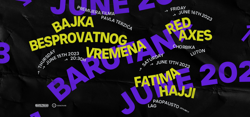  Produženi vikend u Barutani: dokumentarac o beogradskom klabingu, lajv nastup dvojca Red Axes i gostovanje Fatime Hajji!