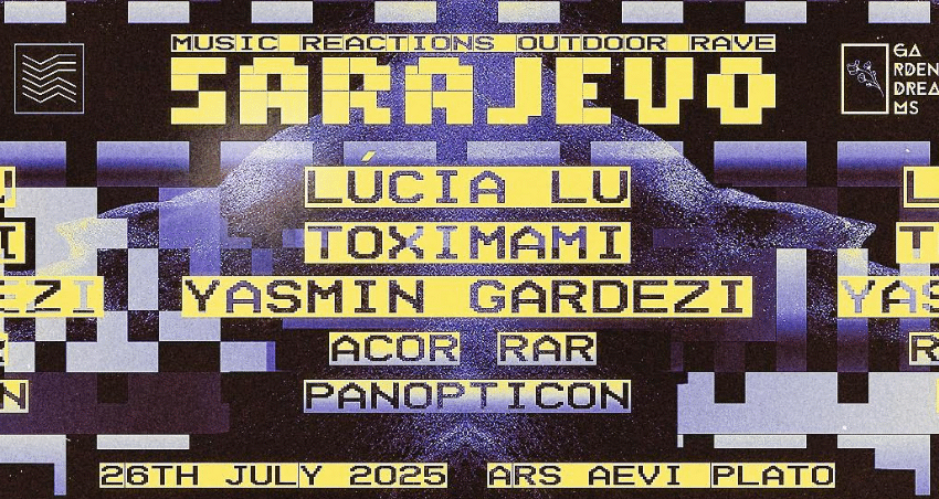 MUSIC REACTIONS PREDSTAVLJA: PRVI OUTDOOR RAVE U SARAJEVU!