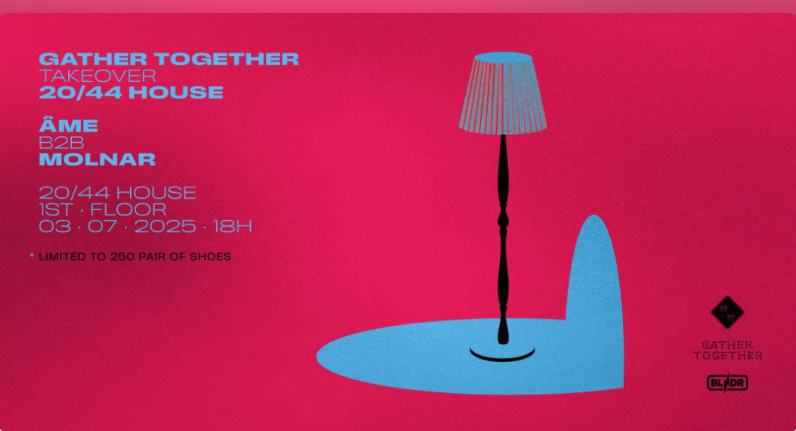  GATHER TOGETHER takeover 20/44 HOUSE: ÂME DJ B2B KRISTIJAN MOLNAR!